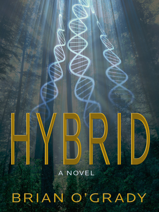 Title details for Hybrid by Brian O'Grady - Available